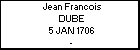 Jean Francois DUBE