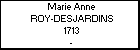 Marie Anne ROY-DESJARDINS