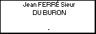 Jean FERR Sieur DU BURON