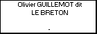 Olivier GUILLEMOT dit LE BRETON