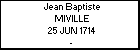Jean Baptiste MIVILLE