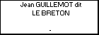 Jean GUILLEMOT dit LE BRETON