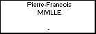 Pierre-Francois MIVILLE