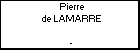 Pierre de LAMARRE