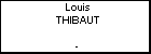 Louis THIBAUT